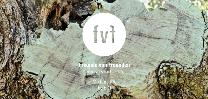 FvF_mixtape-70-elel-landscpape-1